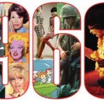 1960s Fun: Cultural Revolution & Entertainment Trends