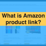 Amazon Product Links Explained: Why They’re So Long