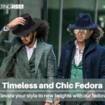 Fedora Hat Styles: Elevate Your Look with Timeless Chic