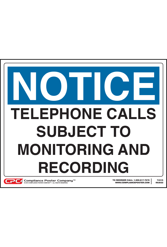 Phone Call Monitoring & Recording Notice