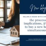 Selling a House With a Mortgage: A Guide
