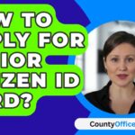 Senior Citizen ID Card: Benefits, Requirements & How To Get One